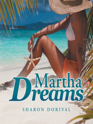 cover image of Martha's Dreams